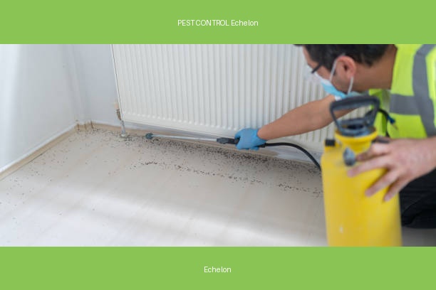 PEST CONTROL Echelon